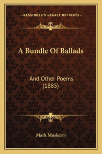 Bundle Of Ballads