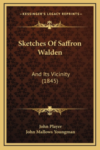 Sketches Of Saffron Walden