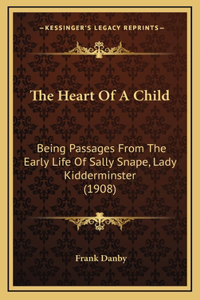 The Heart Of A Child