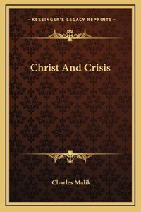 Christ And Crisis