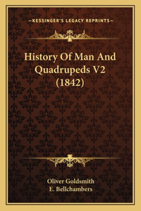 History Of Man And Quadrupeds V2 (1842)