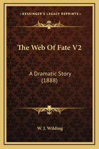 The Web Of Fate V2