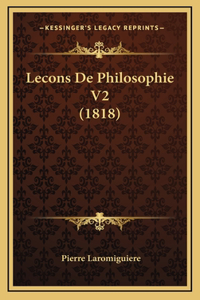Lecons De Philosophie V2 (1818)