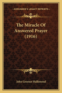 Miracle Of Answered Prayer (1916)