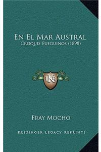 El Mar Austral