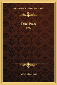 Think Peace (1917)