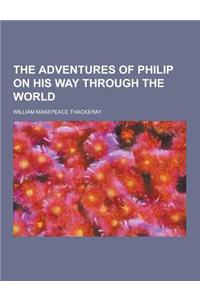 The Adventures of Philip on His Way Through the World