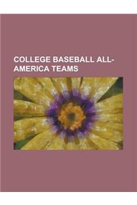 College Baseball All-America Teams