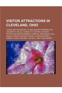 Visitor Attractions in Cleveland, Ohio