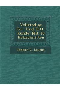 Vollst Ndige Oel- Und Fett-Kunde
