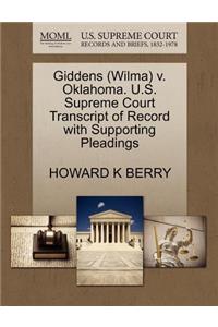 Giddens (Wilma) V. Oklahoma. U.S. Supreme Court Transcript of Record with Supporting Pleadings
