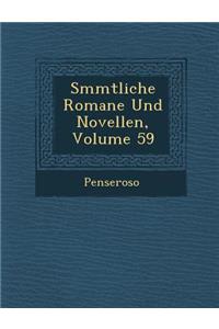 S Mmtliche Romane Und Novellen, Volume 59