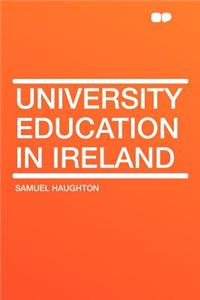 University Education in Ireland