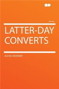 Latter-Day Converts