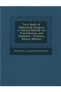 Text Book of Abdominal Surgery