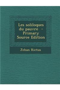 Les Soliloques Du Pauvre