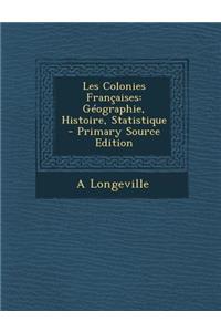 Les Colonies Francaises