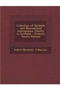 Collection of Epitaphs and Monumental Inscriptions