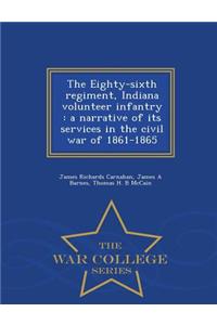 The Eighty-Sixth Regiment, Indiana Volunteer Infantry
