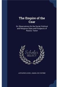 The Empire of the Czar