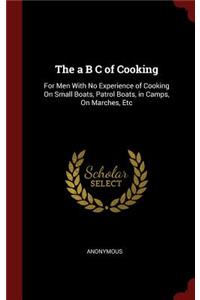 The A B C of Cooking