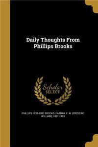 Daily Thoughts from Phillips Brooks