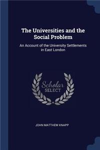 The Universities and the Social Problem