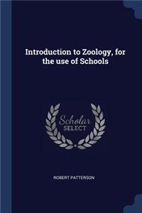 Introduction to Zoology, for the use of Schools