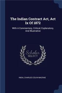 Indian Contract Act, Act Ix Of 1872