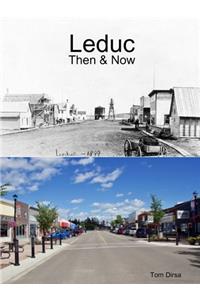 Leduc: Then & Now