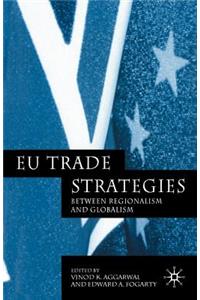 EU Trade Strategies