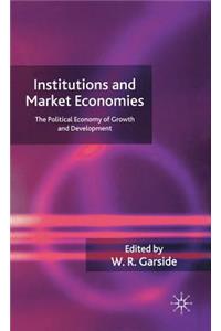 Institutions and Market Economies