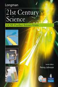21st Century Science: Further Science Modules Students' Book with ActiveBook with CDROM