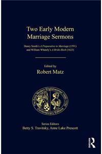 Two Early Modern Marriage Sermons