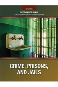Crime, Prisons, and Jails