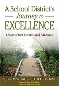 A School District’s Journey to Excellence
