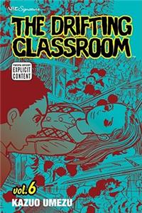 Drifting Classroom, Vol. 6, 6