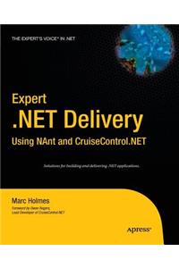 Expert .Net Delivery Using Nant and Cruisecontrol.Net
