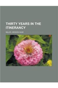 Thirty Years in the Itinerancy