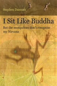 I Sit Like Buddha