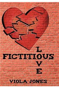 Fictitious Love