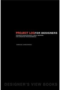 Project Log For Designers