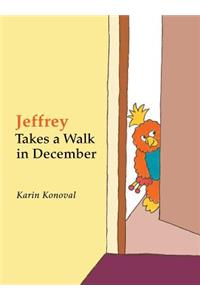 Jeffrey Takes a Walk in December