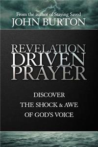 Revelation Driven Prayer