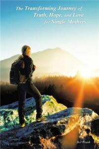 The Transforming Journey of Truth