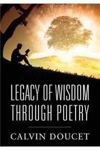 Legacy of Wisdom Through Poetry