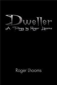 Dweller