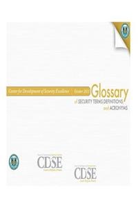 Glossary of Security Terms, Definitions and Acronyms