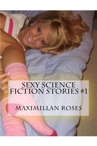 Sexy Science Fiction Stories #1