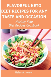 Flavorful Keto Diet Recipes for Any Taste and Occasion